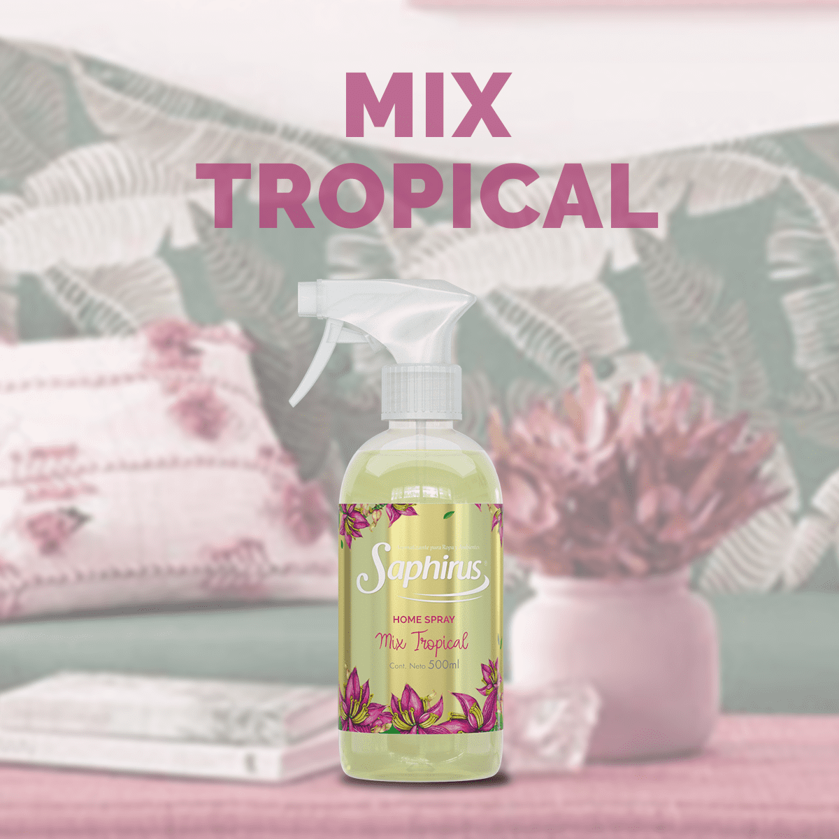 Saphirus Home Spray Mix Tropical